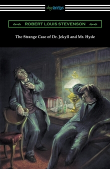 Image for The Strange Case of Dr. Jekyll and Mr. Hyde