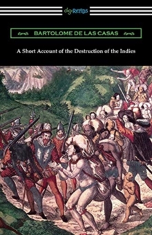Image for A Short Account of the Destruction of the Indies