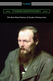 Image for The Best Short Stories of Fyodor Dostoyevsky