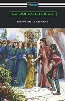 Image for The New Life (La Vita Nuova)