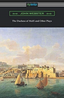 Image for The Duchess of Malfi and Other Plays