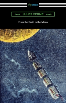 Image for From the Earth to the Moon