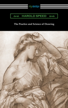 Image for Practice and Science of Drawing