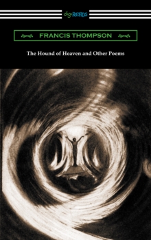 Image for Hound of Heaven and Other Poems