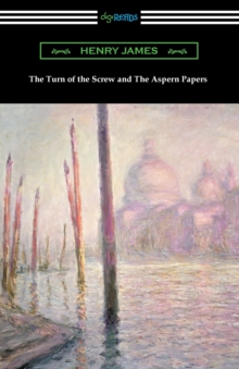 Image for The Turn of the Screw and The Aspern Papers