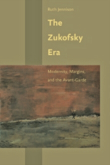 Image for The Zukofsky Era