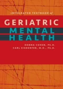 Image for Integrated textbook of geriatric mental health