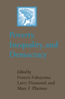 Image for Poverty, inequality, and democracy