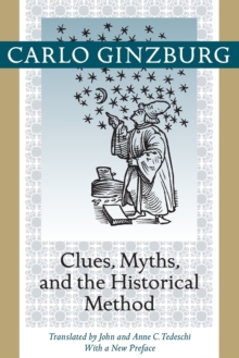 Image for Clues, Myths, and the Historical Method