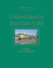 Railroad Atlas of the United States in 1946