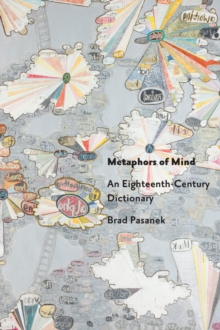 Image for Metaphors of Mind: An Eighteenth-Century Dictionary