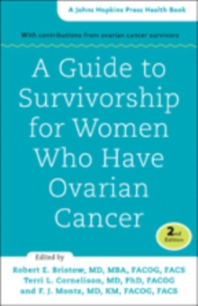 Image for A Guide to Survivorship for Women Who Have Ovarian Cancer