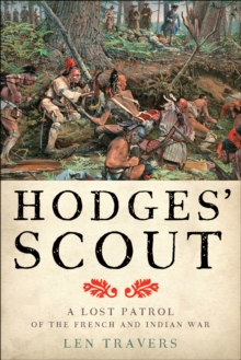 Image for Hodges' Scout: a lost patrol of the French and Indian War