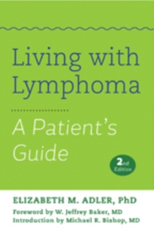 Image for Living with Lymphoma : A Patient's Guide