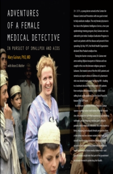 Image for Adventures of a female medical detective: in pursuit of smallpox and AIDS