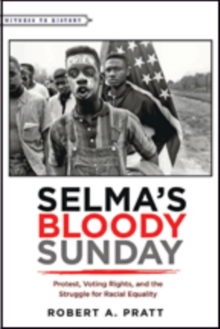 Selma's Bloody Sunday