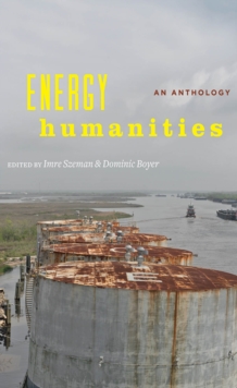 Image for Energy humanities: an anthology