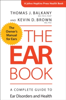Image for The ear book: a complete guide to ear disorders and health