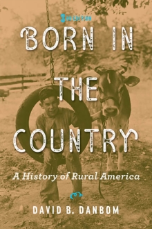 Image for Born in the country: a history of rural America