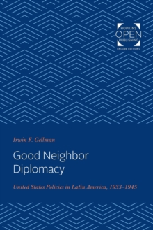 Image for Good Neighbor Diplomacy