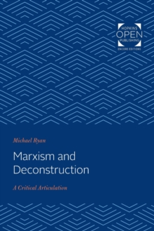 Image for Marxism and Deconstruction : A Critical Articulation