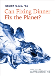 Image for Can Fixing Dinner Fix the Planet?