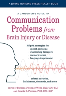 Image for A Caregiver's Guide to Communication Problems from Brain Injury or Disease