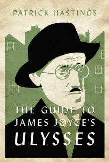 Image for The Guide to James Joyce's Ulysses