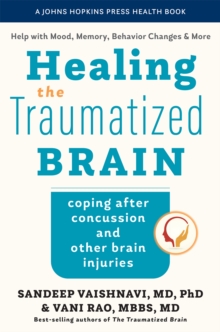 Image for Healing the Traumatized Brain