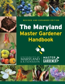 Maryland Master Gardener Handbook