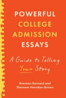 Image for Powerful College Admission Essays