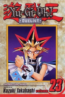 Image for Yu-Gi-Oh!: Duelist, Vol. 23