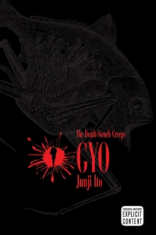 Image for Gyo, Vol. 1 : The Death-Stench Creeps