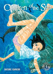 Image for Children of the Sea, Vol. 3
