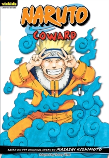 Image for Naruto: Chapter Book, Vol. 12 : Coward