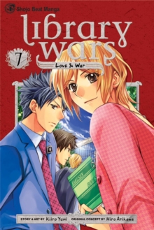 Image for Library Wars: Love & War, Vol. 7