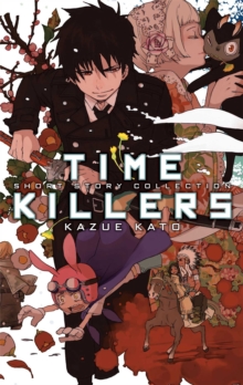 Image for Time killers  : Kazue Kato short story collection