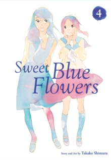 Image for Sweet Blue Flowers, Vol. 4