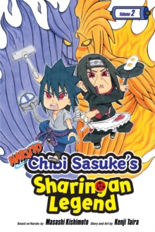 Naruto: Chibi Sasuke’s Sharingan Legend, Vol. 2