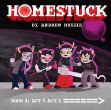 Image for HomestuckBook 4,: Part 2, act 5, act 1