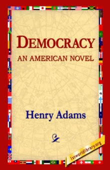 Image for Democracy an American Novel