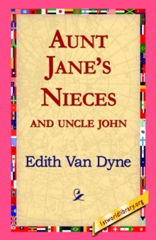 Image for Aunt Jane's Nieces and Uncle John
