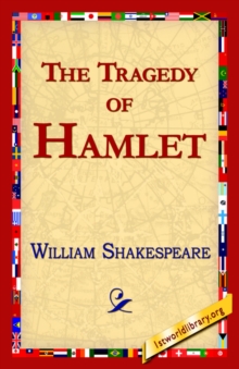 Image for The Tragedy of Hamlet, Prince of Denmark