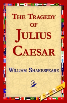 Image for The Tragedy of Julius Caesar