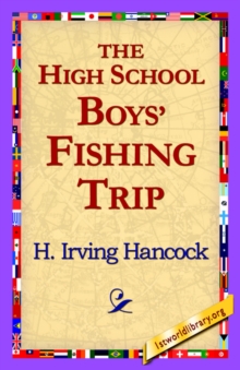 Image for The High School Boys' Fishing Trip