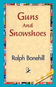 Image for Guns and Snowshoes