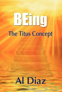 Image for BEing The Titus Concept