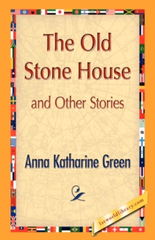 Image for The Old Stone House and Other Stories