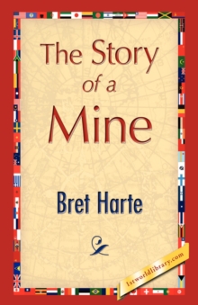 Image for The Story of a Mine