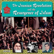 Image for The Iranian Revolution and the Resurgence of Islam